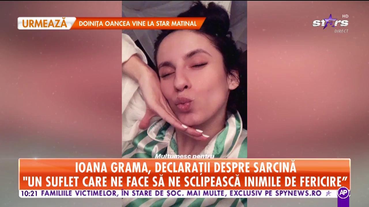 Ioana Grama, declarații despre sarcină: Este rodul iubirii noastre