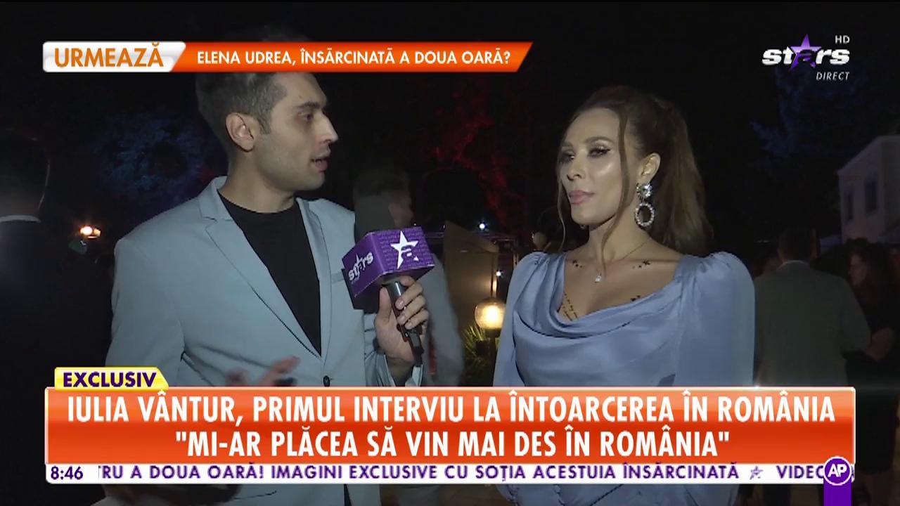 Iulia V&acirc;ntur, primul interviu la &icirc;ntoarcerea &icirc;n Rom&acirc;nia: Tata m-a &icirc;nvățat să am tot timpul rezerve