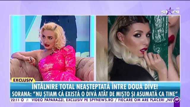 Întâlnire total neașteptată între două dive! Sorana: Nu știam că există o divă atât de mișto și asumată ca tine