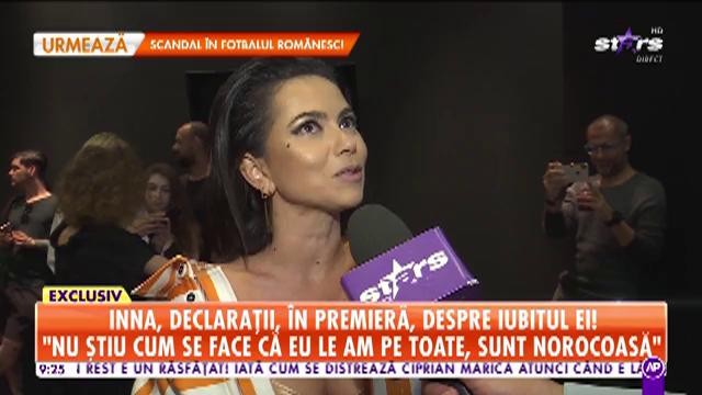Inna, declarații, &icirc;n premieră, despre iubitul ei: Nu știu cum se face că eu le am pe toate, sunt norocoasă