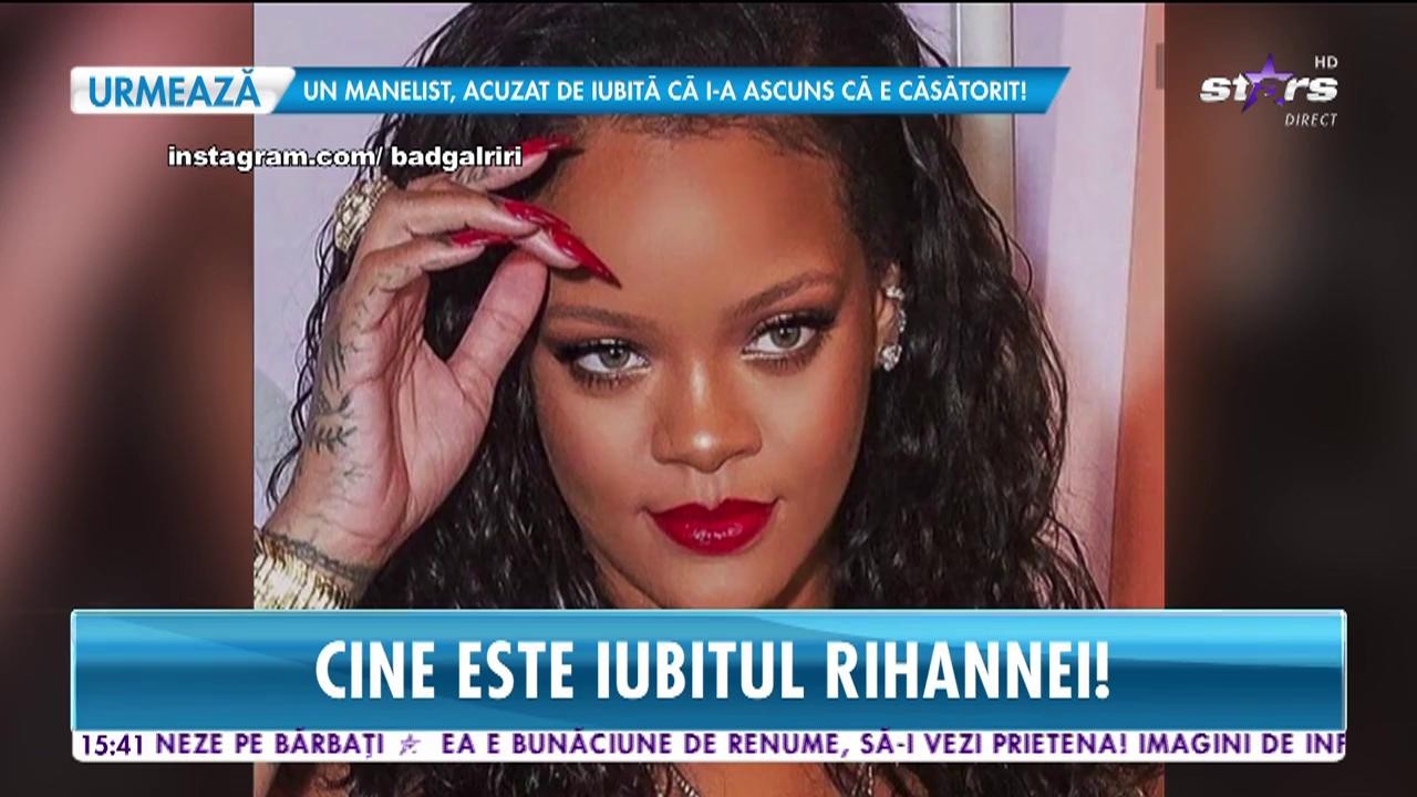 Cu cine se iubeşte Rihanna