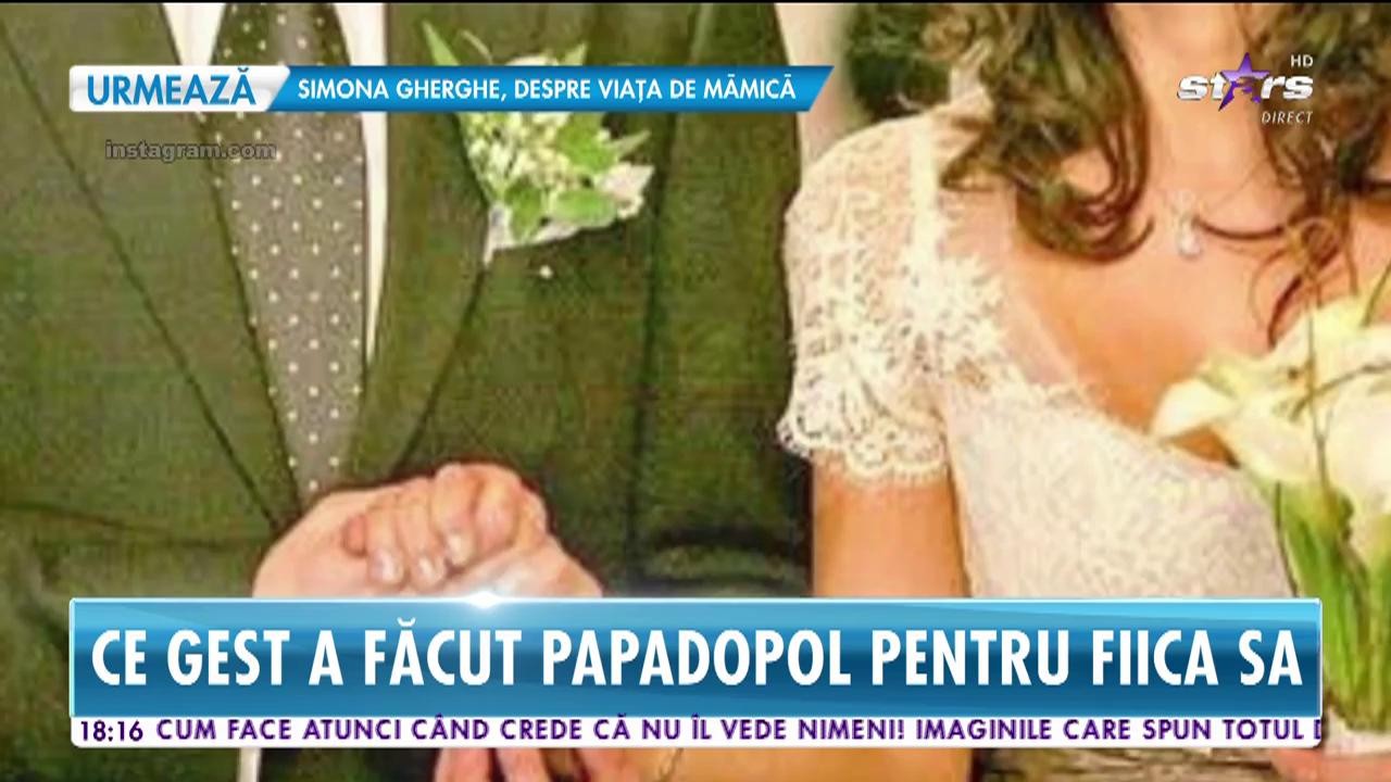Star News. Ce gest a făcut Alexandru Papadopol pentru fiica sa