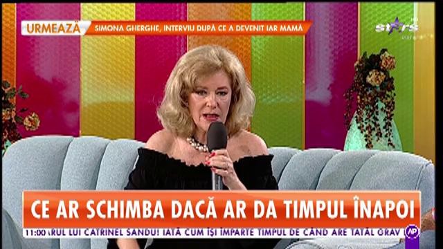 Star Matinal. Cel mai mare regret al Stelei Enache. Ce ar schimba dacă ar da trimpul &icirc;napoi