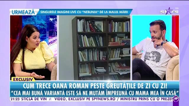 Cum trece Oana Roman peste greutăţile de zi cu zi! "Am avut un şoc atunci când mama şi-a pierdut cunoştinţa"