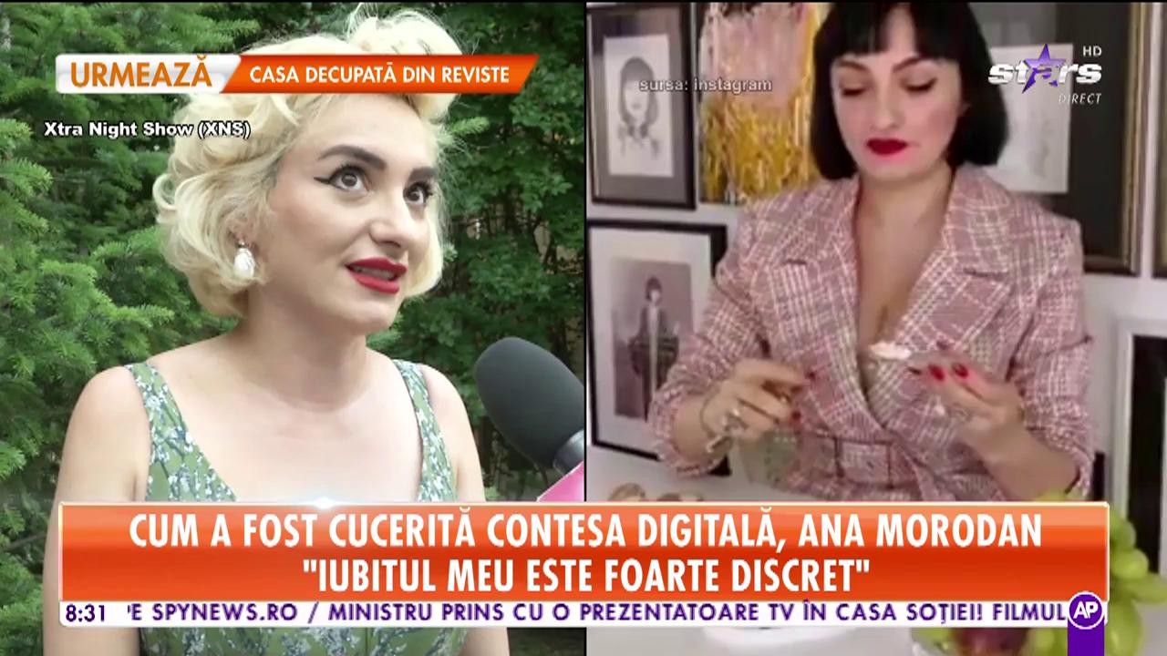 Star Matinal. Cum a fost cucerită contesa digitală, Ana Morodan: Iubitul meu este mai &icirc;n v&acirc;rstă cu 11 ani