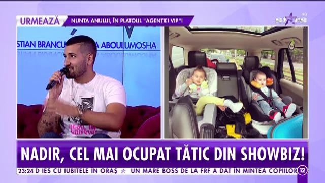 Agenția Vip. Nadir se &icirc;mparte &icirc;ntre familie, munca de şantier, muzică şi, mai nou, televiziune