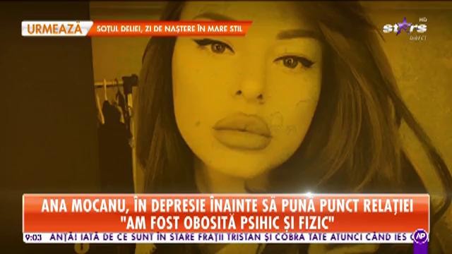 Star Matinal. Ana Mocanu, &icirc;n depresie &icirc;nainte să pună punct relației cu iubitul ei: După ce m-am mutat acolo, a devenit mai gelos