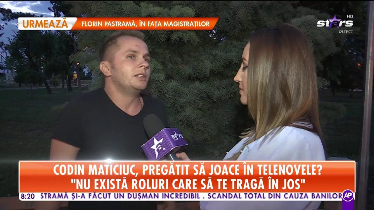 Star Matinal. Codin Maticiuc, pregătit să joace &icirc;n telenovele? Tot timpul am fost băiatul rău, acum aș vrea un rol de tocilar