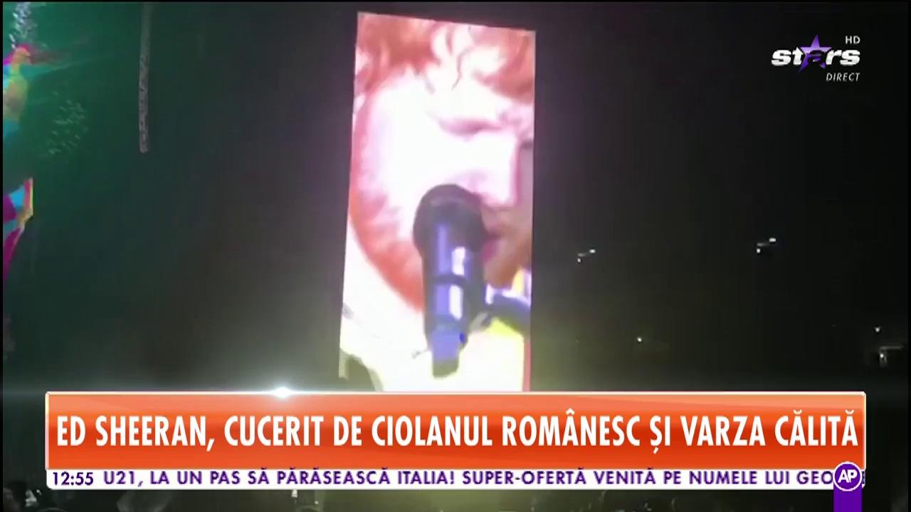 Star Matinal. Ed Sheeran impresionat de ciolanul rom&acirc;nesc și varza călită