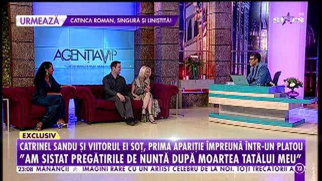 Agenția VIP. Catrinel Sandu şi viitorul soţ, prima apariţie &icirc;mpreună &icirc;ntr-un platou de televiziune! Vedeta va purta rochia de mireasă tocmai peste ocean