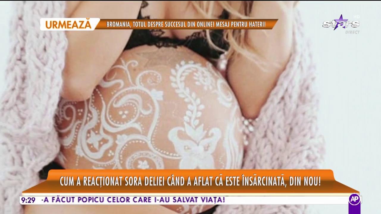 Star Matinal. Cum a reacționat Oana, sora Deliei, c&acirc;nd a aflat că este &icirc;nsărcinată, din nou!