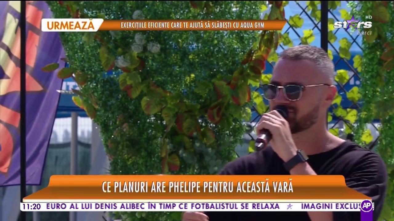 Star Matinal. Ce planuri are Phelipe pentru vara această: Voi lansa o piesă nouă &icirc;n colaborare cu SHIFT