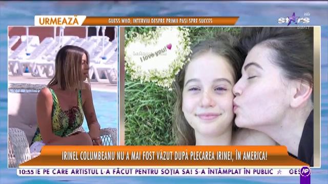 Irinel Columbeanu suferă de c&acirc;nd fiica sa a plecat &icirc;n SUA