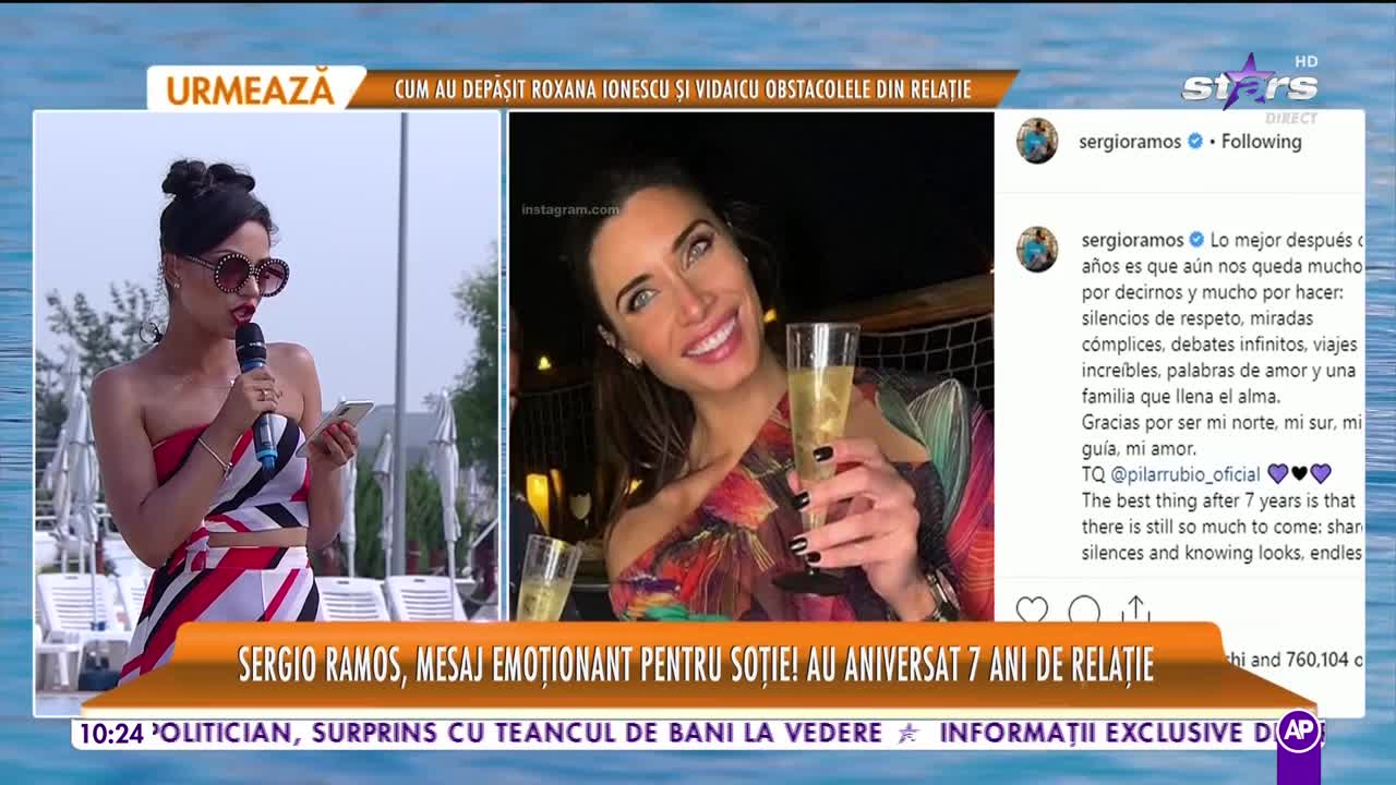 Star Matinal e pe val! Sergio Ramos, mesaj emoţionant pentru soție. Au aniversat șapte ani de relaţie
