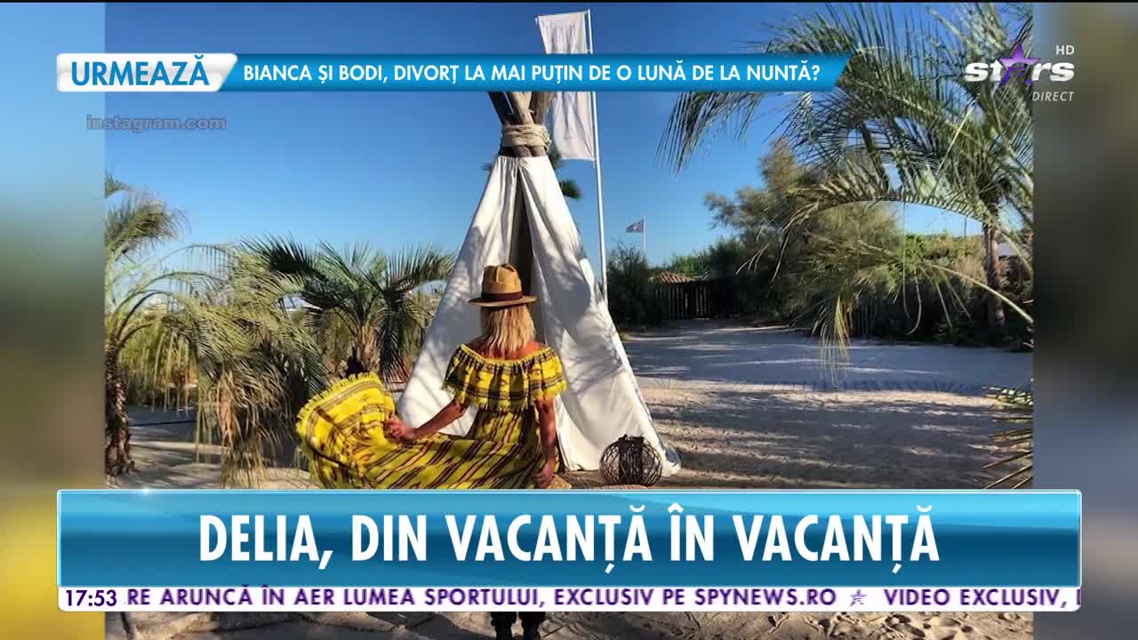 Delia, din vacanţă &icirc;n vacanţă! Anul acesta a bifat mai bine de patru destinaţii