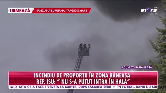 Incendiu de proporții &icirc;n zona Băneasa! Rep. ISU: "Nu s-a putut intră &icirc;n Hala"