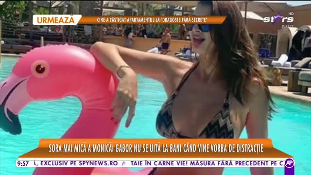 Sora mai mică a Monicăi Gabor nu se uită la bani c&acirc;nd vine vorba de distracție