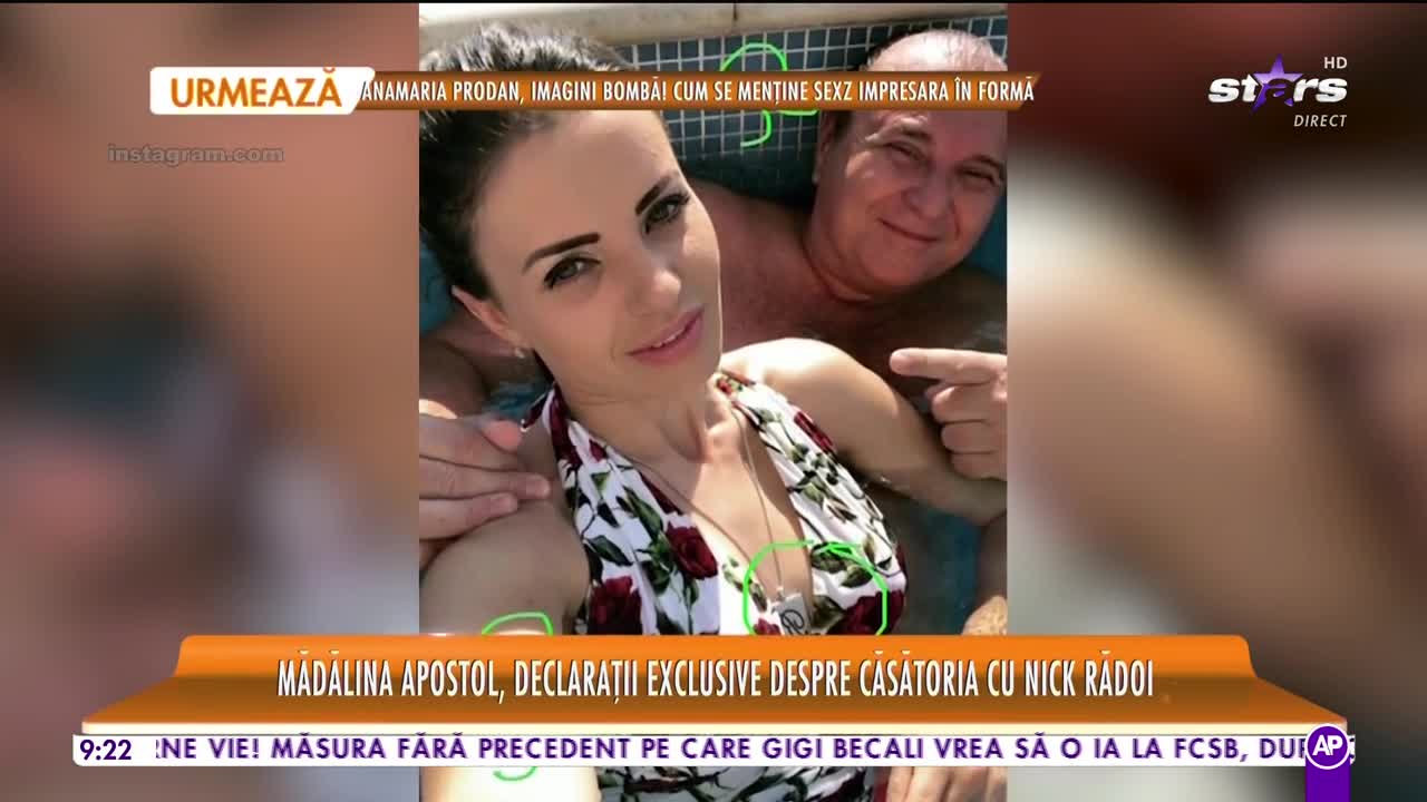 Mădălina Apostol, declarații &icirc;n exclusivitate despre căsătoria cu Nick Rădoi!