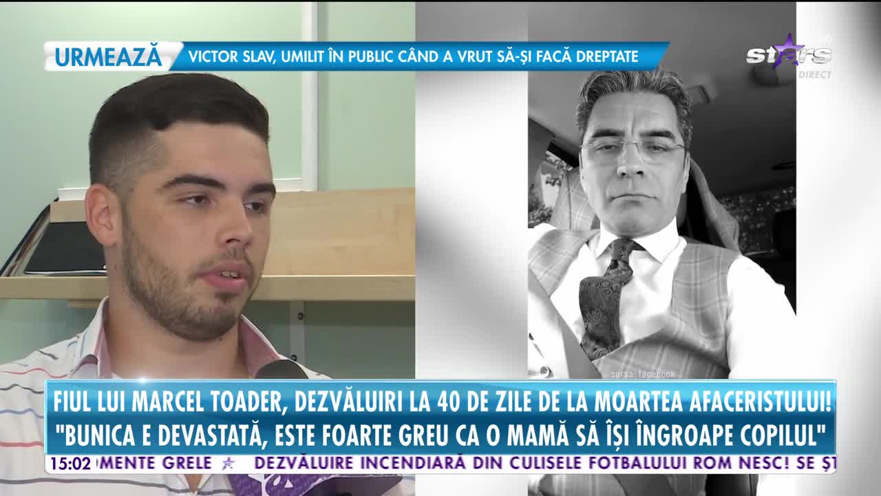 Star News. Fiul lui Marcel Toader, anunţ important pentru cei care &icirc;l v&acirc;nează pentru banii tatălui său: S-a &icirc;nt&acirc;mplat fix ce nu trebuia să se &icirc;nt&acirc;mple