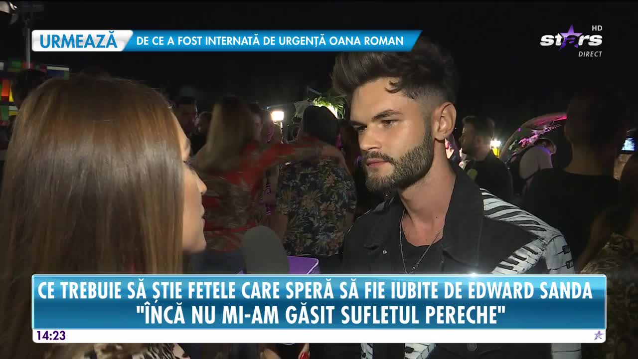 Star News. Ce trebuie să știe fetele care speră să fie iubite de Edward Sanda: Am fost cerut &icirc;n căsătorie de două ori
