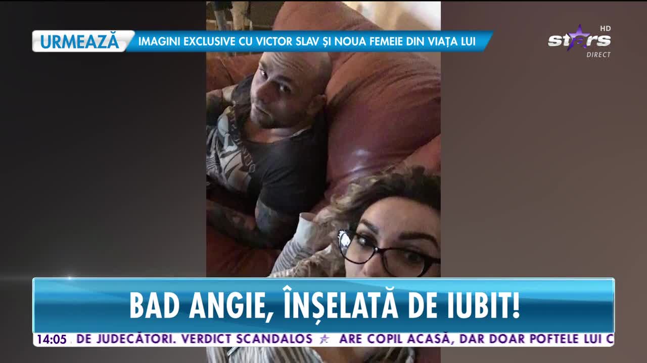 Star News. Bad Angie, &icirc;nșelată de iubit! Ce dovezi ale infidelității a primit preferata lui Scărlătescu