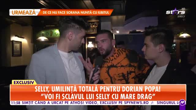 Star Matinal. Selly, umilință totală pentru Dorian Popa: Voi fi sclavul lui cu mare drag