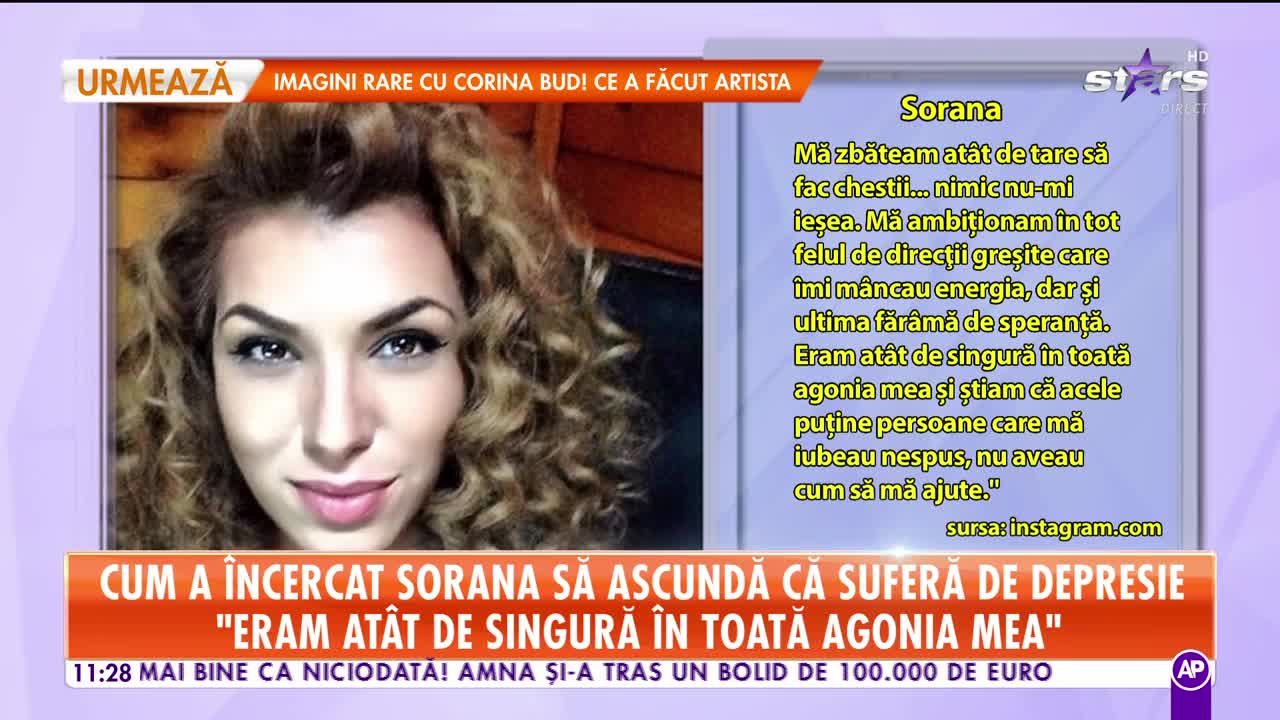 Star Matinal. Cum a reușit Sorana să scape de depresie: Eram at&acirc;t de singură...
