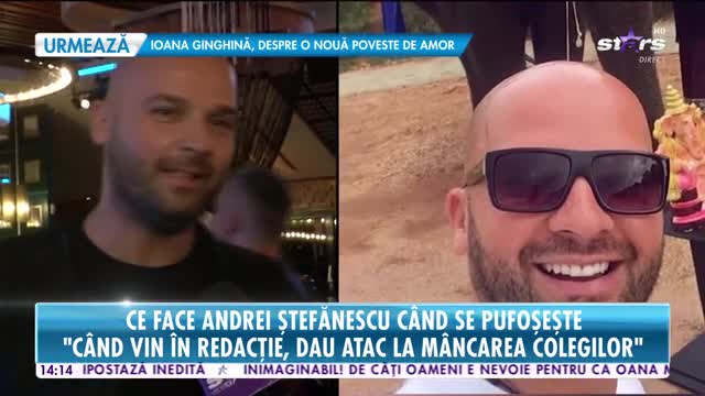 Star News. Ce face Andrei Ștefănescu c&acirc;nd pune c&acirc;teva kilograme &icirc;n plus: Din cauza programului &icirc;ncărcat uit să măn&acirc;nc