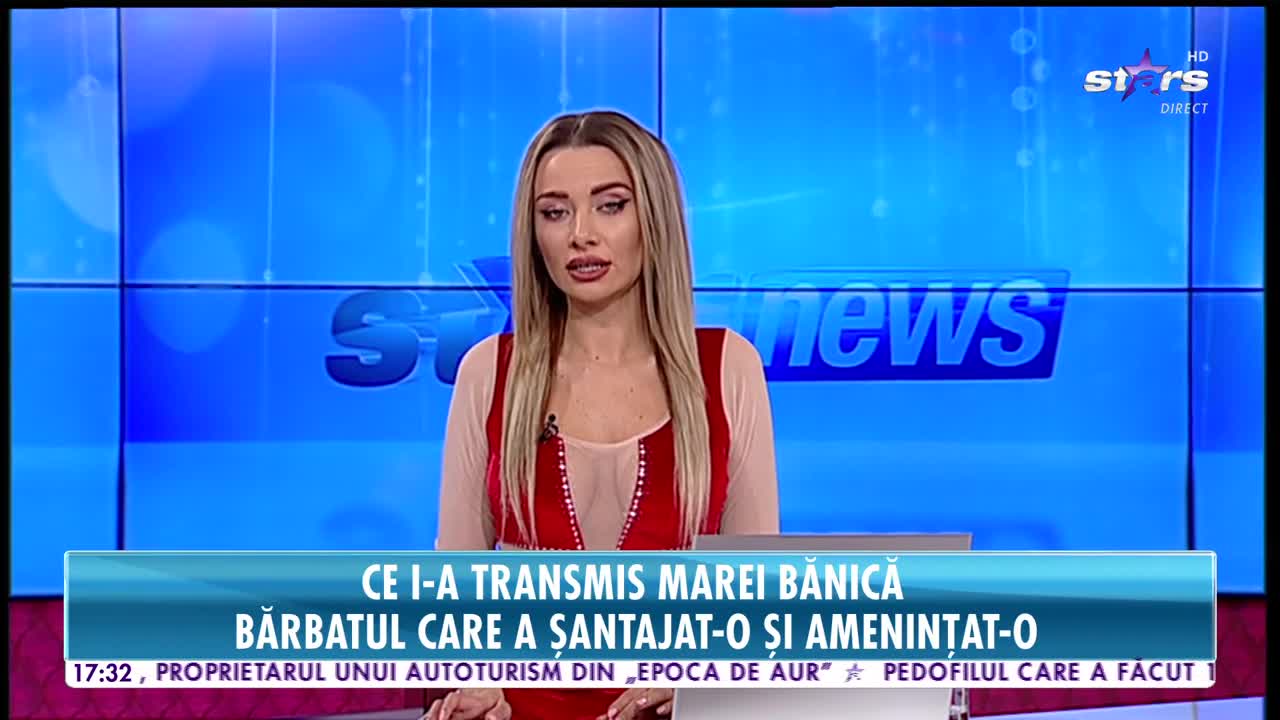 Star News. Declarația halucinantă a hărțuitorului Marei Bănică