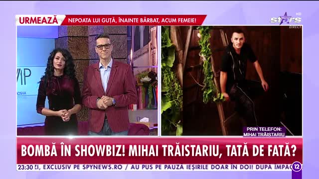 Agenţia VIP. Mihai Trăistariu, tată de fată? Artistul face declaraţii incendiare despre rolul de tătic