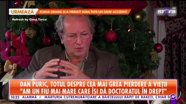 Star Matinal. Dan Puric, totul despre cea mai grea pierdere a vieții