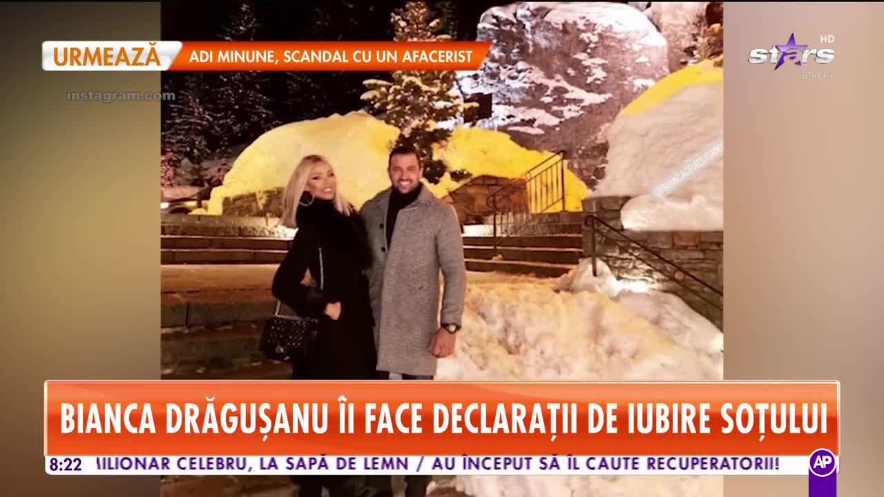 Star Matinal. Bianca Drăgușanu &icirc;i face declarații de iubire soțului