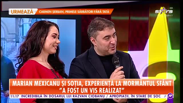 Star Matinal. Marian Mexicanu și soția, experiență unică la morm&acirc;ntul sf&acirc;nt: A fost un vis realizat
