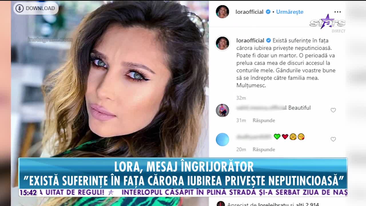 Star News. Lora, mesaj &icirc;ngrijorător: Există suferințe &icirc;n fața cărora iubirea privește neputincioasă