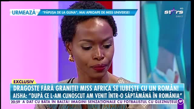 Răi da buni. Dragoste fără granițe! Miss Africa se iubește cu un român