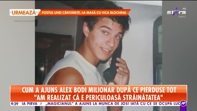 Alex Bodi, dezvăluiri din copilărie şi cum a devenit bogat! "Tata &icirc;mi dădea multă bătaie"
