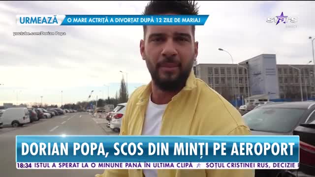 Star News. Dorian Popa, scos din minți pe aeroport