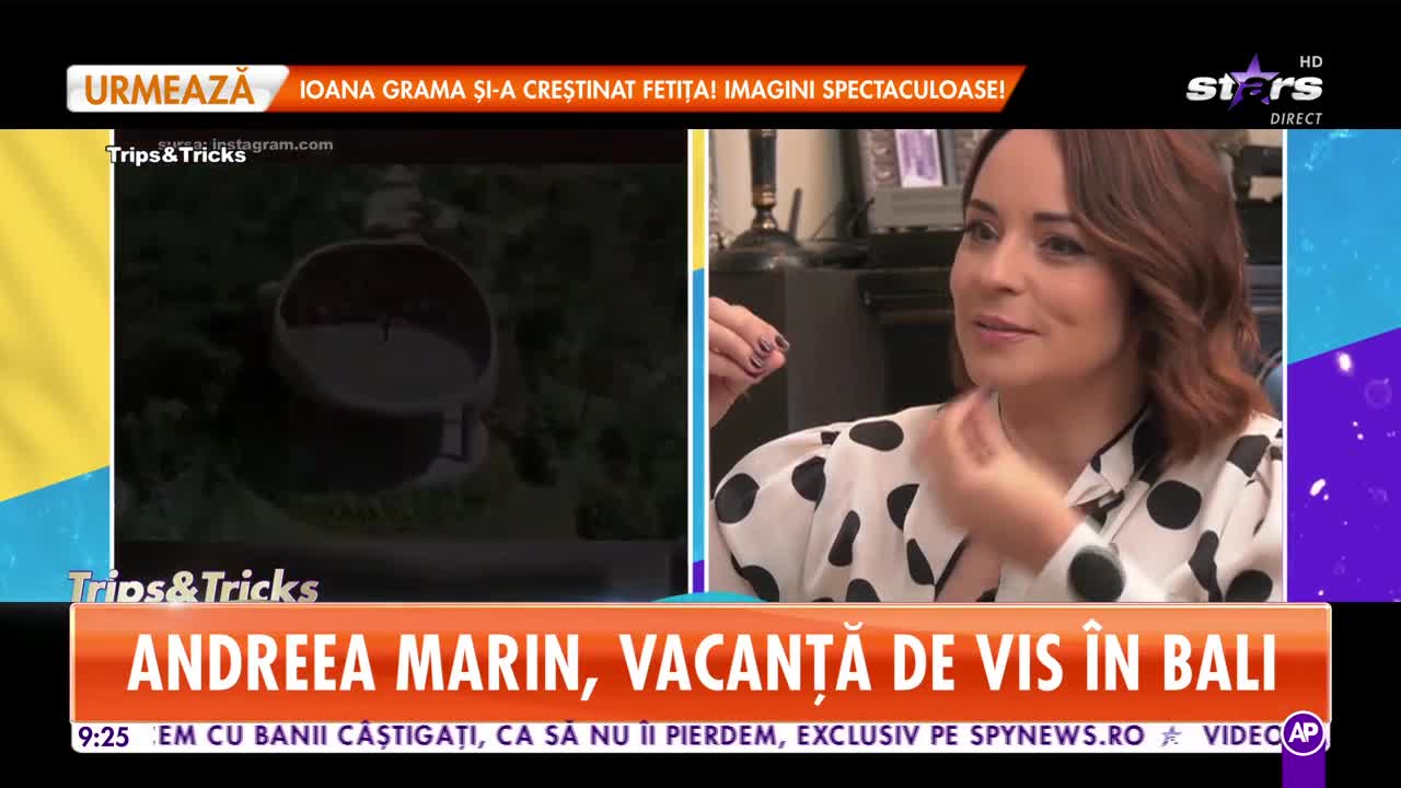 Star Matinal. Andreea Marin, vacanță de vis &icirc;n Bali