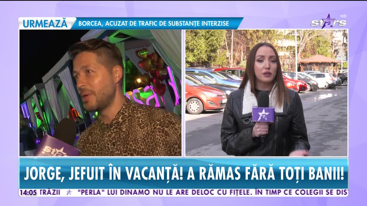 Star News. Jorge, jefuit &icirc;n vacanță. Artistul a rămas fără toţi banii