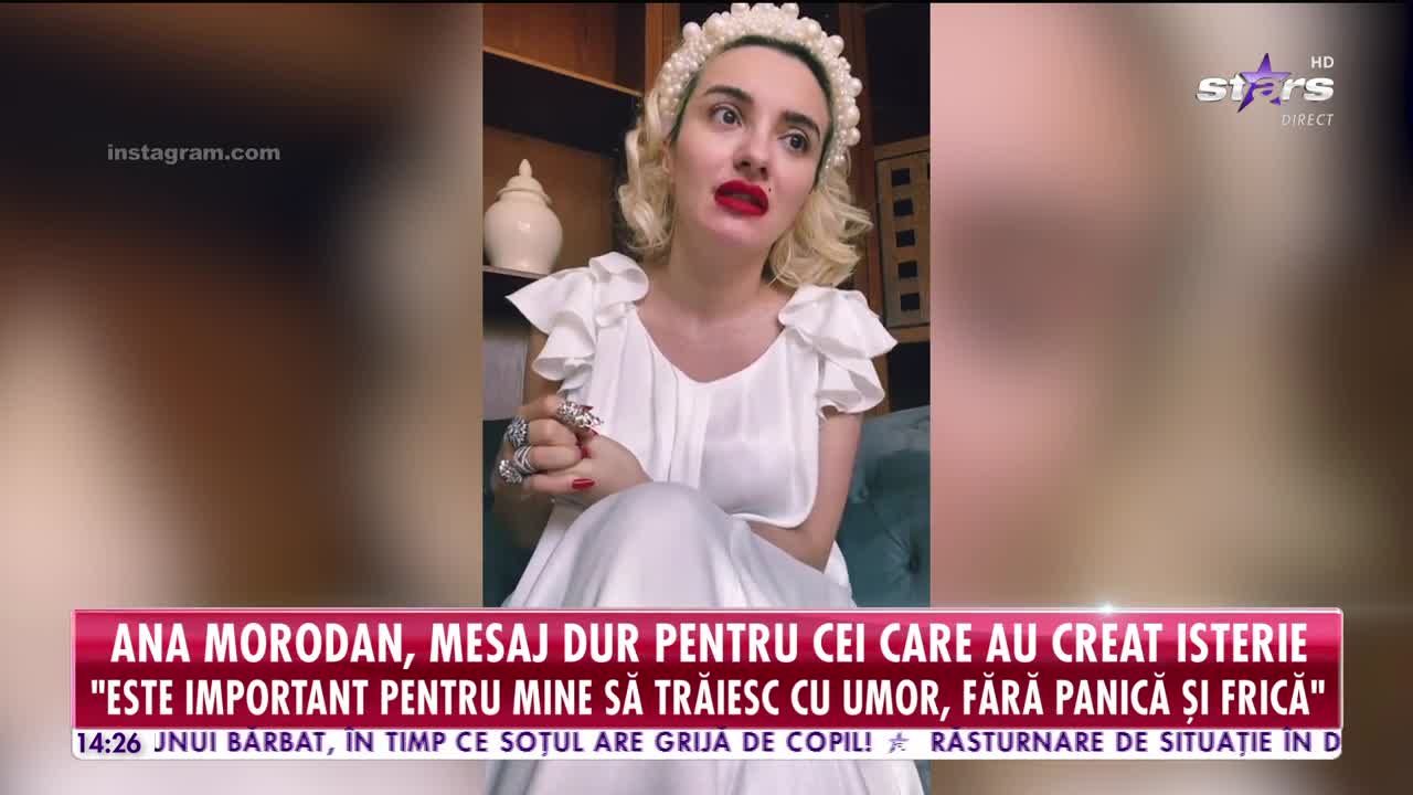 Ana Morodan, mesaj dur pentru cei care au creat isterie în jurul epidemiei de coronavirus