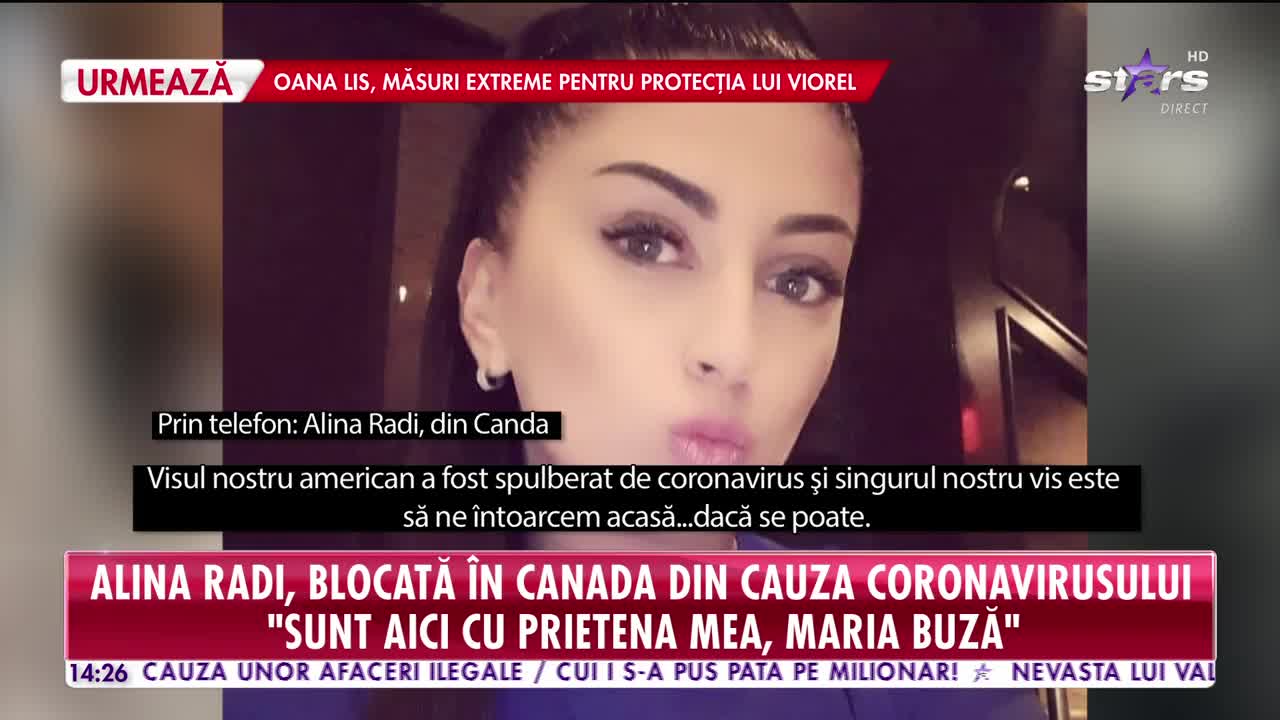 Alina Radi, blocată în Canada din cauza coronavirusului