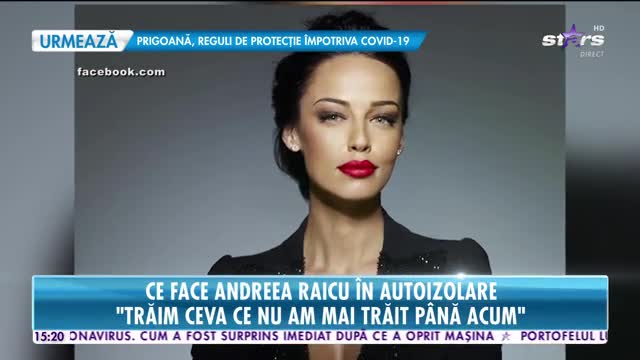 Ce face Andreea Raicu la izolare