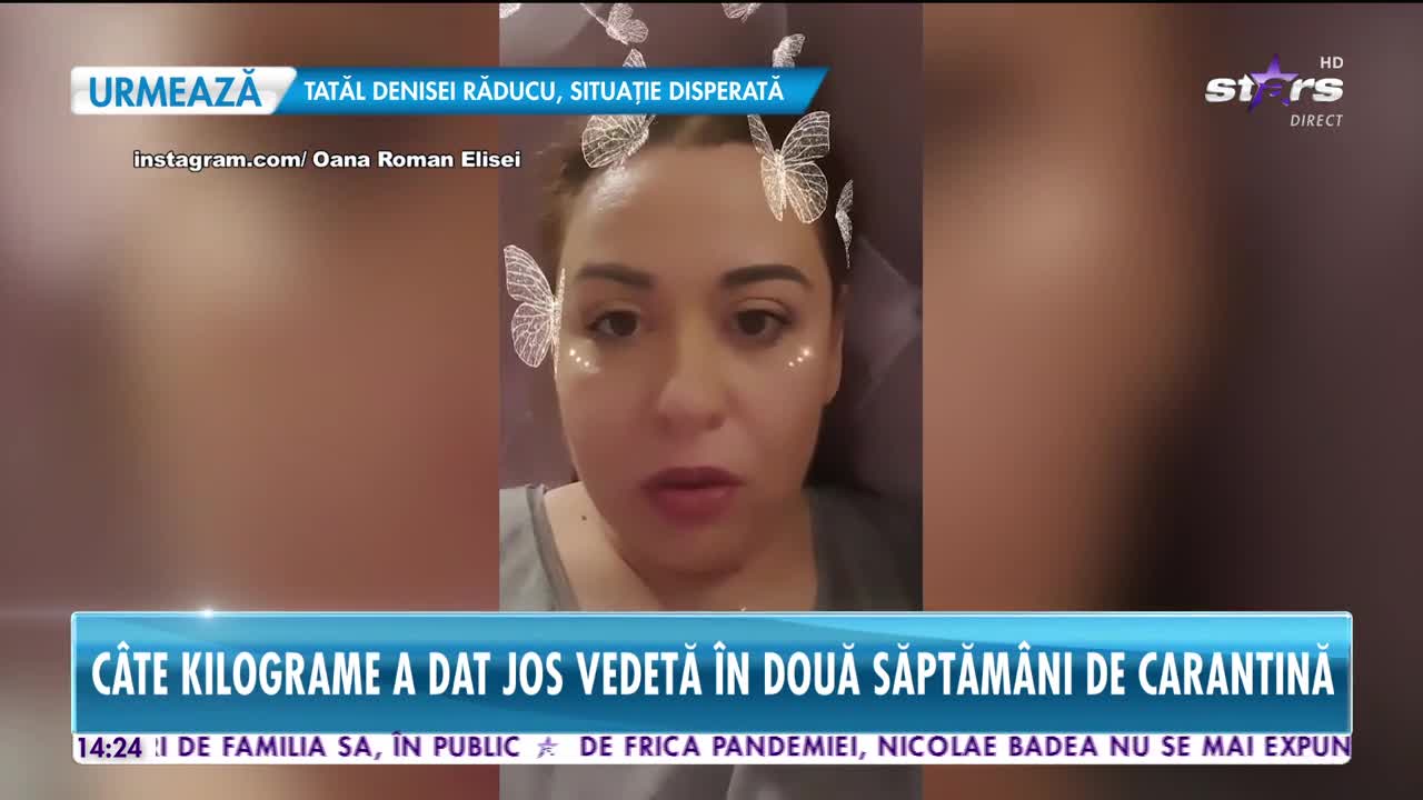 Oana Roman a slăbit de când este în autoizolare. Câte kilograme a dat jos