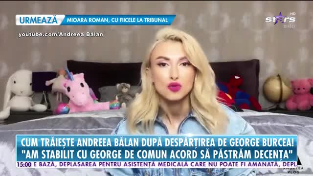 Cum trăieşte Andreea Bălan după despărţirea de George Burcea