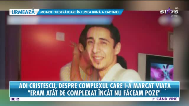 Adi Cristescu, despre complexul care i-a marcat viața