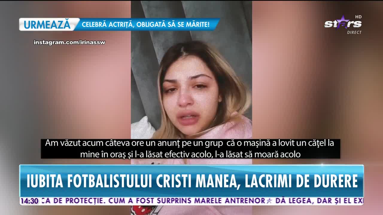 Iubita fotbalistului Cristi Manea, Irina Deaconescu, a fost filmată în timp ce plângea