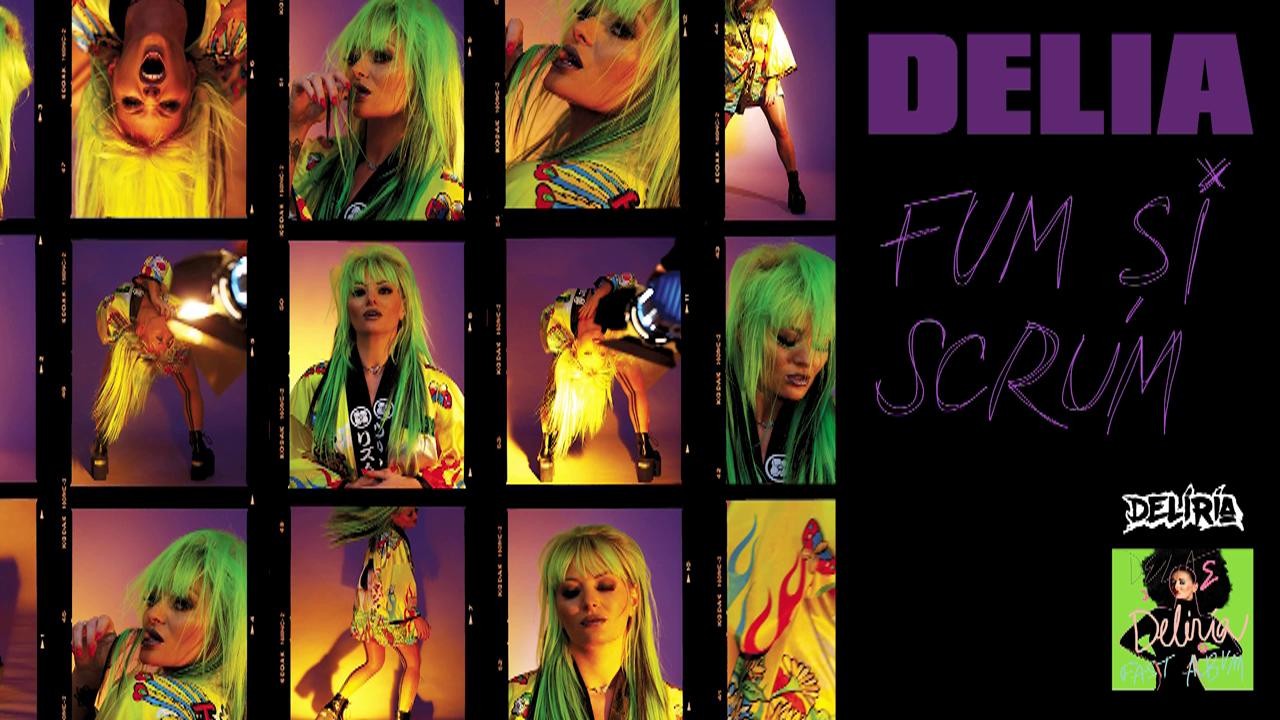 Delia - Fum si scrum