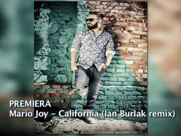 Mario Joy - California (Ian Burlak remix)