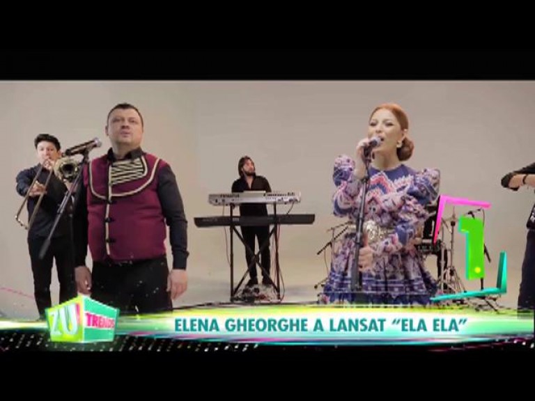 Elena Gheorghe a lansat "Ela Ela" 