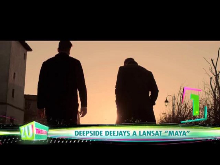 Deepside Deejays a lansat "Maya"